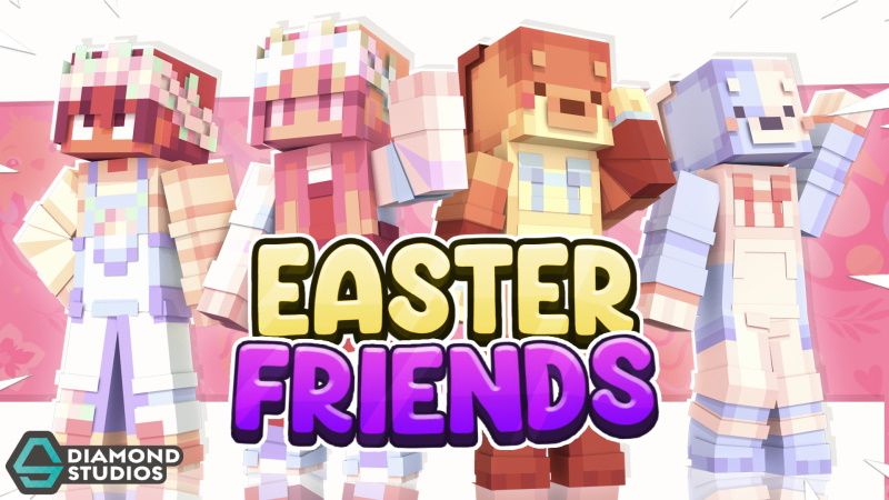 Easter Friends on the Minecraft Marketplace by Diamond Studios