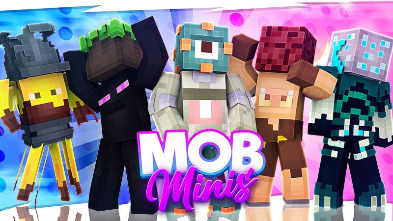 Mob Minis