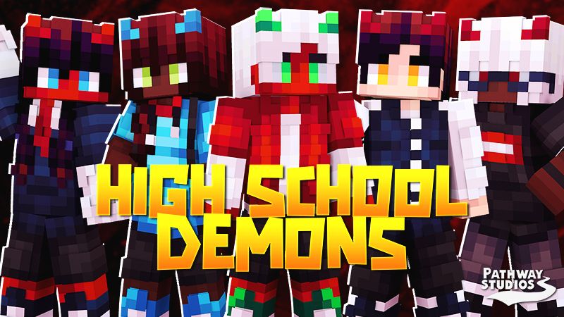 High School Demons on the Minecraft Marketplace by Pathway Studios