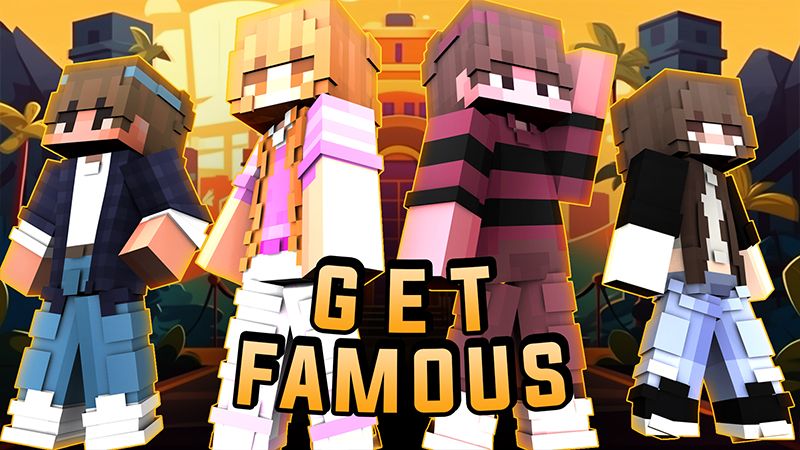 Get Famous