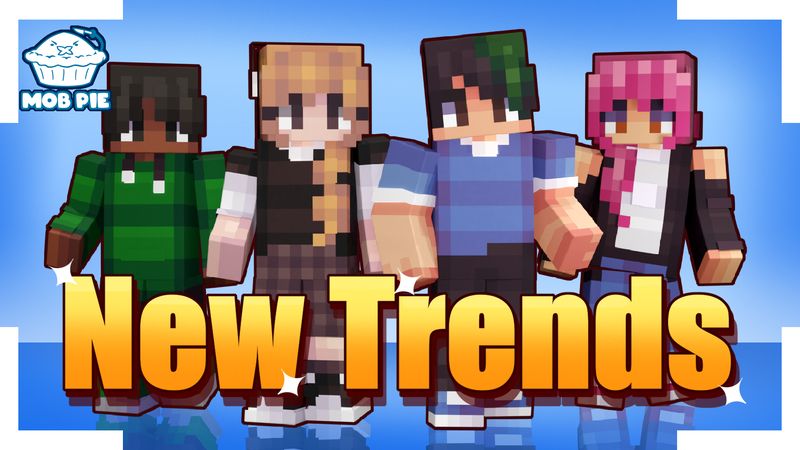New Trends New Trends