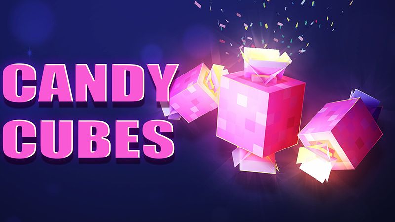 Candy Cubes