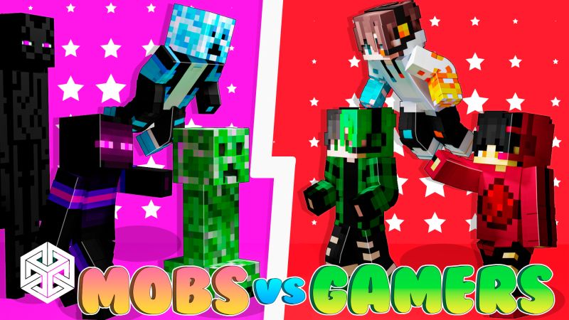 Mobs vs Gamers