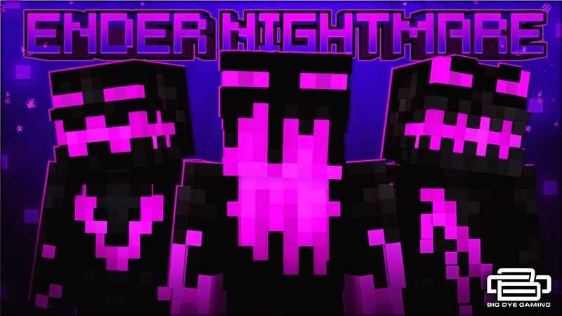 Ender Nightmare Ender Nightmare
