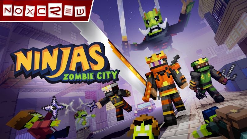 Ninjas of Zombie City on the Minecraft Marketplace by Noxcrew Ninjas of Zombie City on the Minecraft Marketplace by Noxcrew