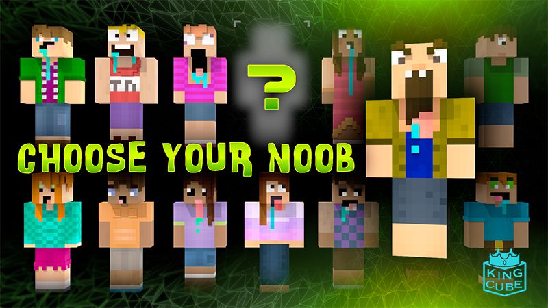 Choose Your Noob