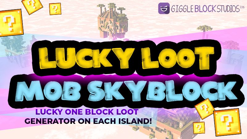 Lucky Loot Mob Skyblock