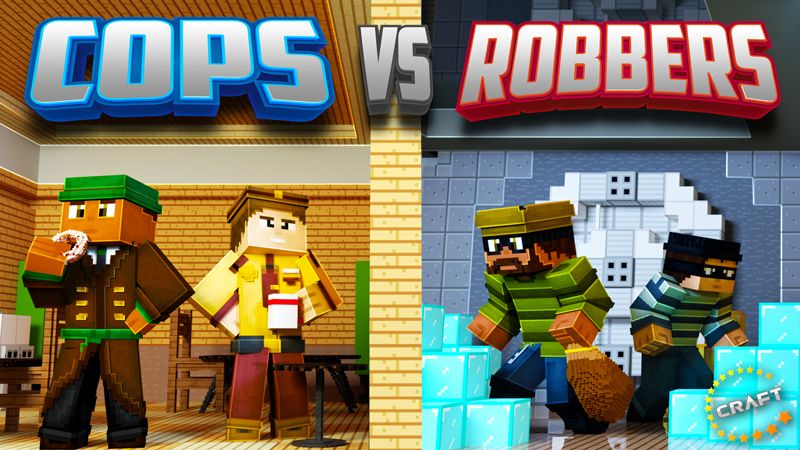 Cops vs Robbers