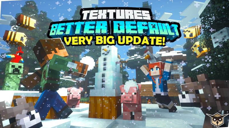 Better Default Textures on the Minecraft Marketplace by Owls Cubed Better Default Textures on the Minecraft Marketplace by Owls Cubed