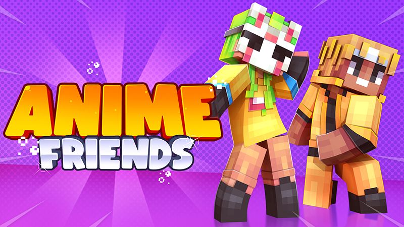 Anime Friends on the Minecraft Marketplace by Norvale Anime Friends on the Minecraft Marketplace by Norvale