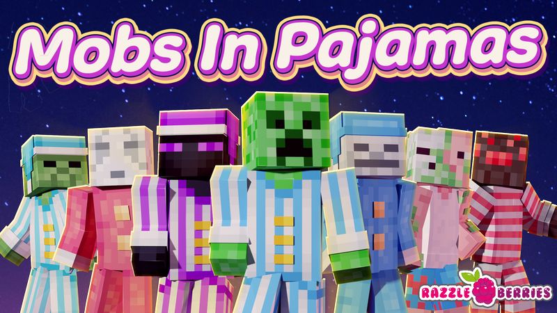 Mobs in Pajamas