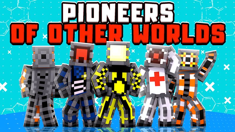 Pioneers of Other Worlds