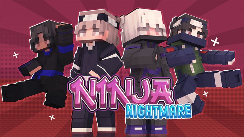 Ninja Nightmare on the Minecraft Marketplace by 2-Tail Productions Ninja Nightmare on the Minecraft Marketplace by 2-Tail Productions
