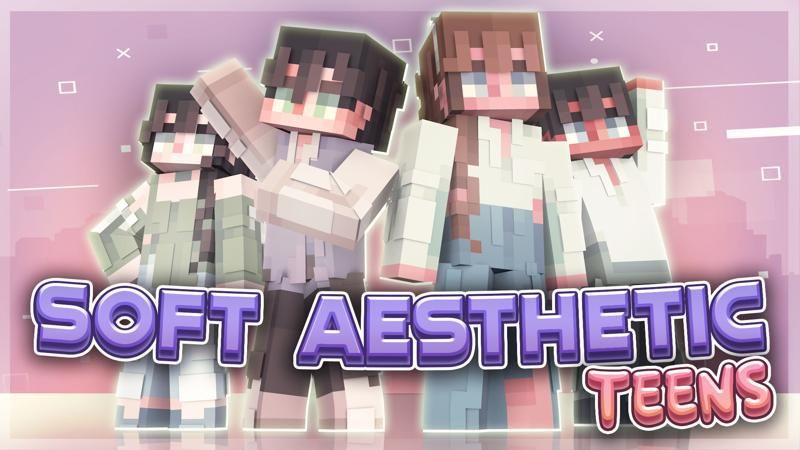 Soft Aesthetic Teens on the Minecraft Marketplace by Sapix