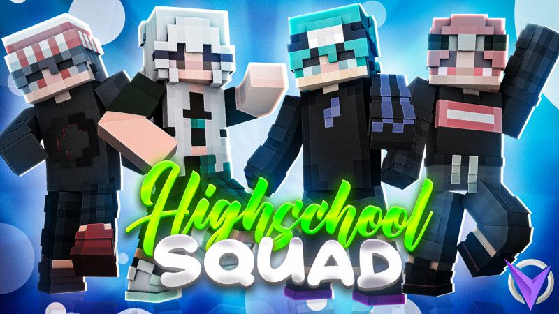 Highschool Squad on the Minecraft Marketplace by Team Visionary Highschool Squad on the Minecraft Marketplace by Team Visionary