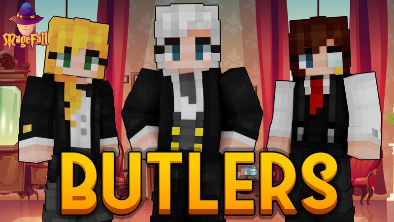 Butlers on the Minecraft Marketplace by Magefall