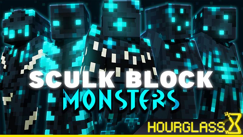 Sculk Block Monsters