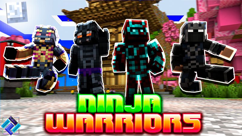 Ninja Warriors on the Minecraft Marketplace by PixelOneUp Ninja Warriors on the Minecraft Marketplace by PixelOneUp