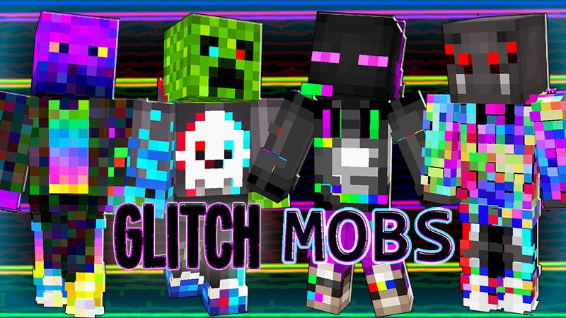 Glitch Mobs