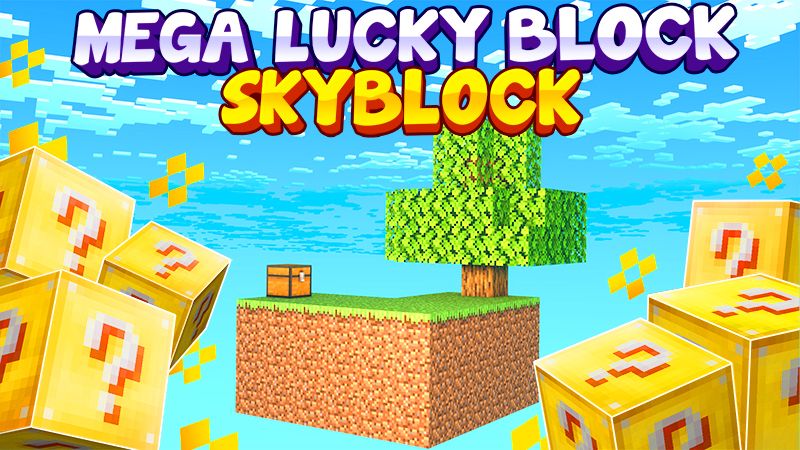 Mega Lucky Block Skyblock