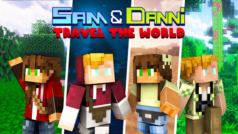 Sam  Danni Travel The World on the Minecraft Marketplace by Blockception