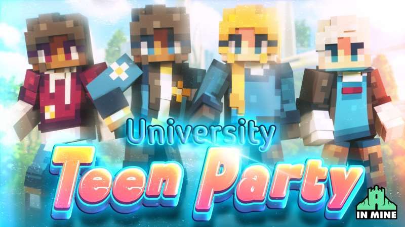 University Teen Party