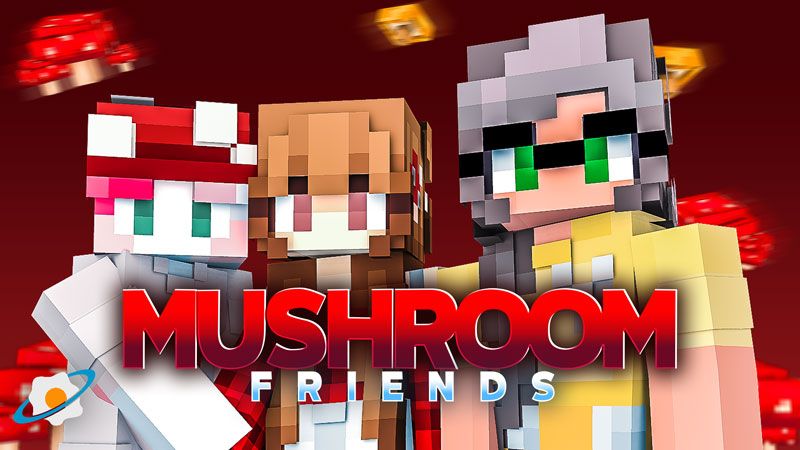 Mushroom Friends on the Minecraft Marketplace by NovaEGG Mushroom Friends on the Minecraft Marketplace by NovaEGG