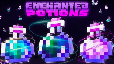 Enchanted Potions on the Minecraft Marketplace by Duh