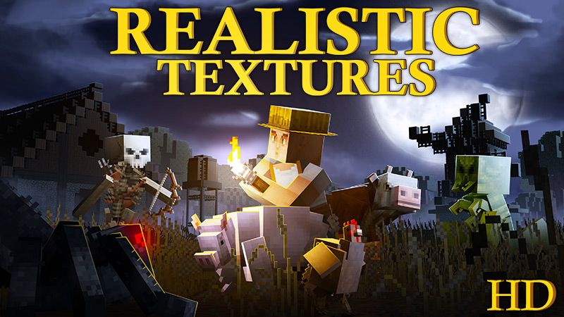 Realistic Textures HD Realistic Textures HD
