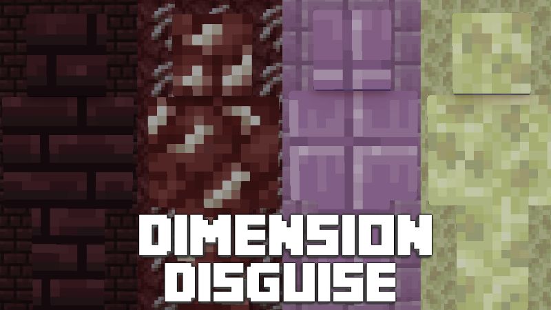 Dimension Disguise on the Minecraft Marketplace by Pixelationz Studios Dimension Disguise on the Minecraft Marketplace by Pixelationz Studios