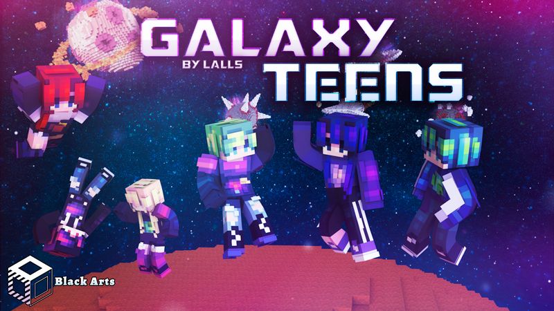 Galaxy Teens