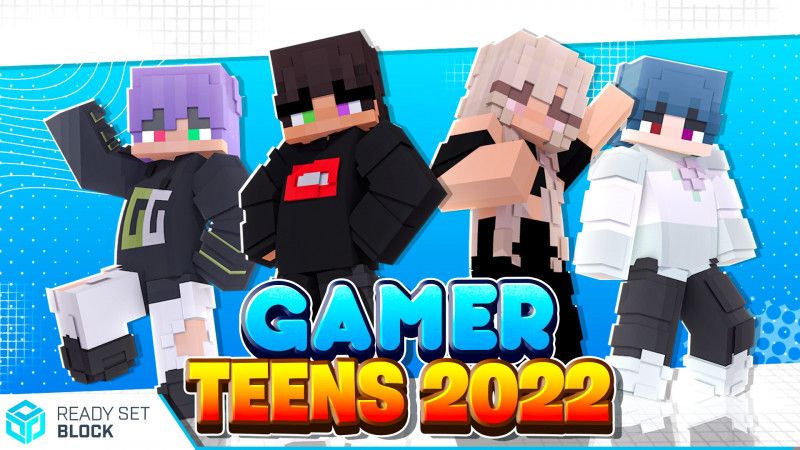 Gamer Teens 2022