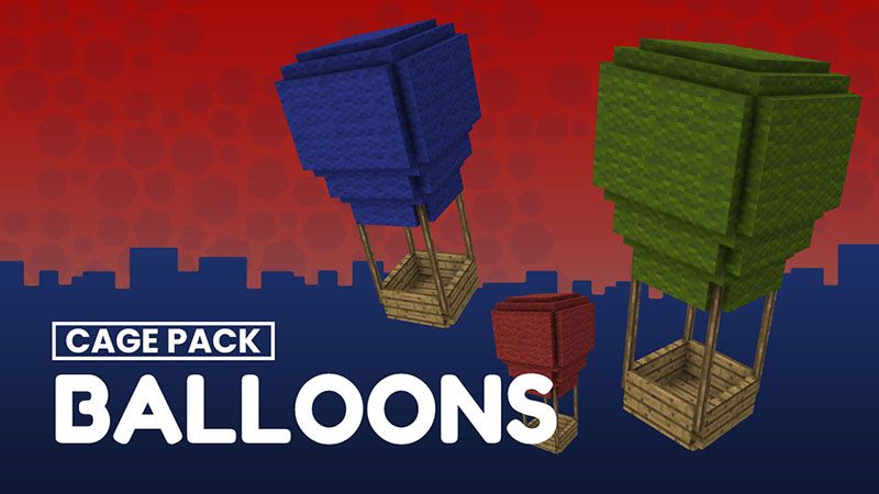 Hot Air Balloons Cage Pack on the Minecraft Marketplace by CubeCraft Games Hot Air Balloons Cage Pack on the Minecraft Marketplace by CubeCraft Games