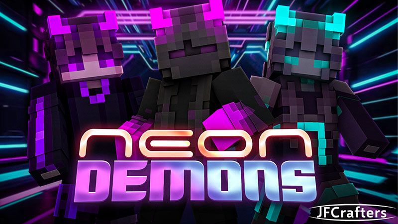 Neon Demons on the Minecraft Marketplace by JFCrafters