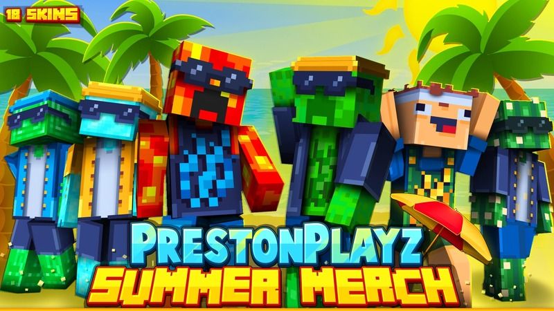 PrestonPlayz Summer Merch on the Minecraft Marketplace by FireGames