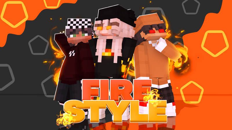 Fire Style