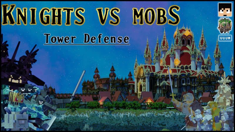 Knights vs Mobs Tower Defense on the Minecraft Marketplace by UUUM Knights vs Mobs Tower Defense on the Minecraft Marketplace by UUUM