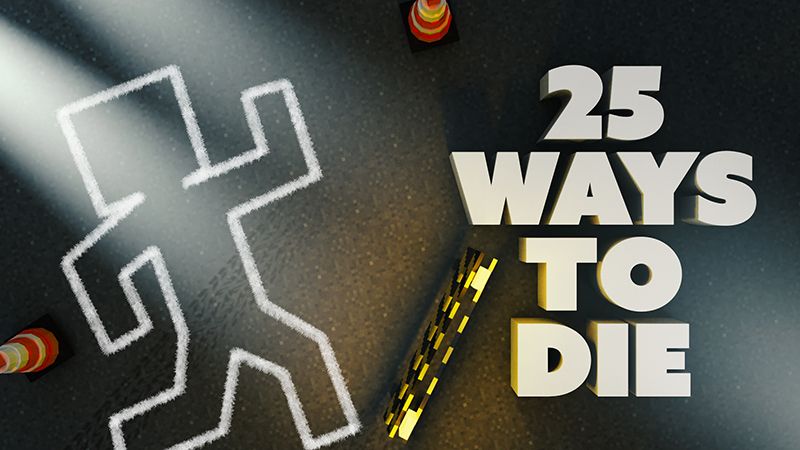 25 Ways to Die