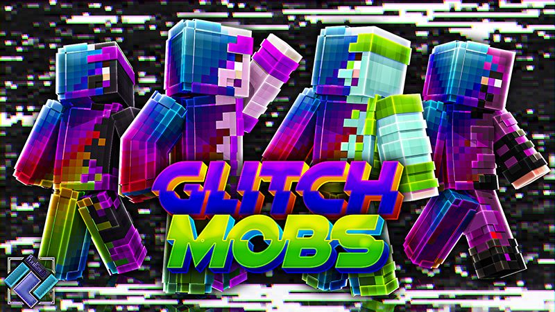 Glitch Mobs on the Minecraft Marketplace by PixelOneUp