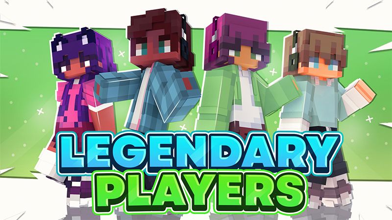 Legendary Players on the Minecraft Marketplace by Cynosia