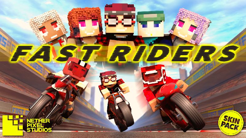 Fast Riders