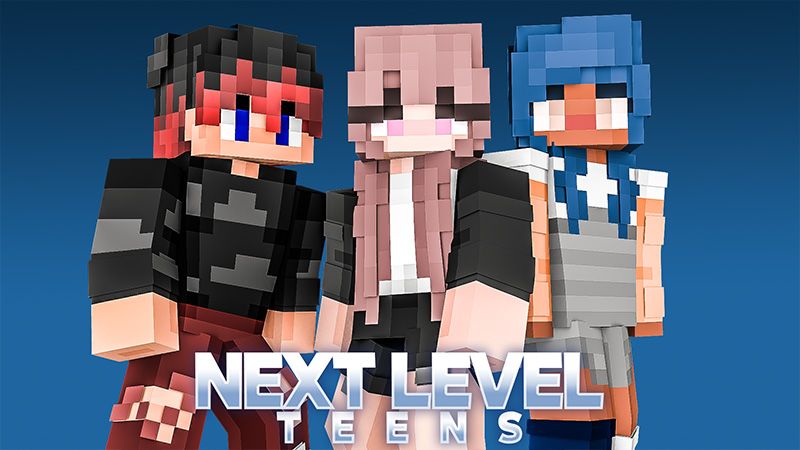 Next Level Teens on the Minecraft Marketplace by Odyssey Builds Next Level Teens on the Minecraft Marketplace by Odyssey Builds