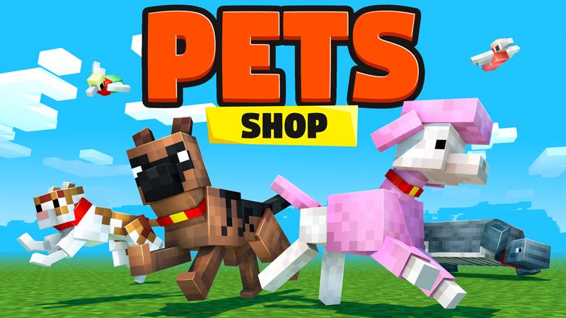 PETS Shop on the Minecraft Marketplace by HorizonBlocks PETS Shop on the Minecraft Marketplace by HorizonBlocks