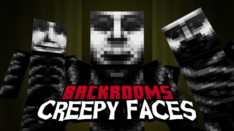 Backrooms Creepy Faces