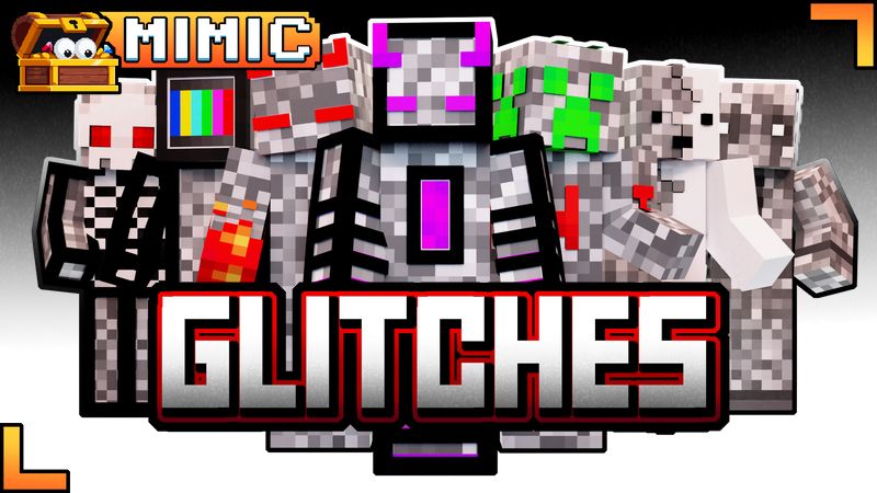 Glitches on the Minecraft Marketplace by Mimic Glitches on the Minecraft Marketplace by Mimic