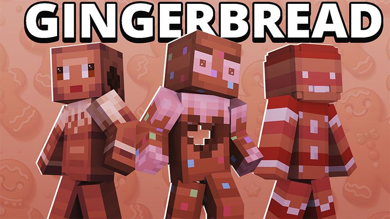 GINGERBREAD on the Minecraft Marketplace by Pickaxe Studios