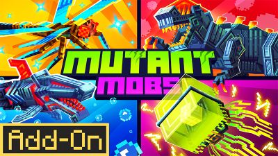 Mutant Mobs AddOn on the Minecraft Marketplace by Pixel Smile Studios