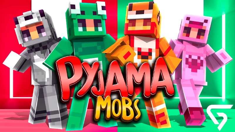 Pyjama Mobs