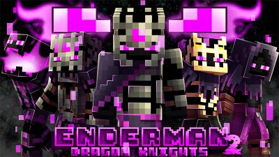 Enderman Dragon Knights 2 on the Minecraft Marketplace by Hourglass Studios