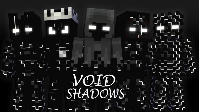 Void Shadows